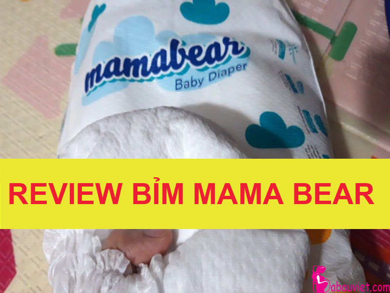 Review bỉm Mama bear có tốt không, sản xuất ở đâu, giá bao nhiêu tiền? Bài viết đánh giá chi tiết bỉm Mamabear sau khi đã sử dụng.