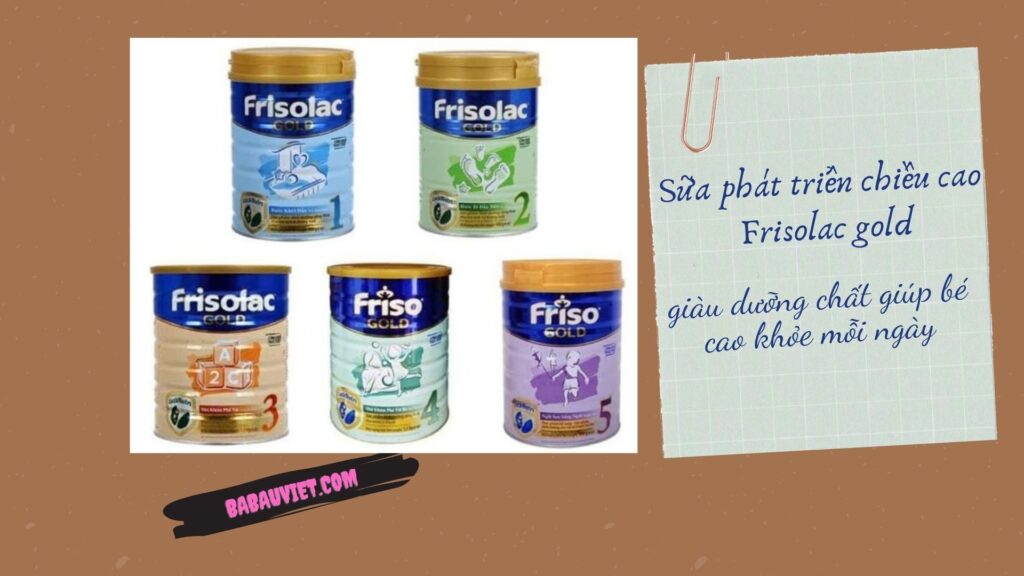 sua Frisolac gold co phat trien chieu cao khong