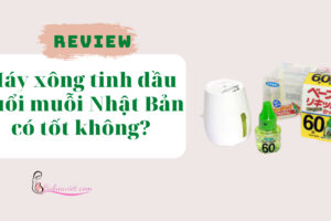 Review may xong tinh dau duoi muoi cua Nhat Ban