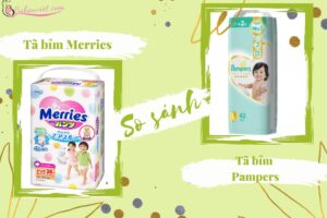 So sánh bỉm Merries và Pampers nên chọn loại nào tốt