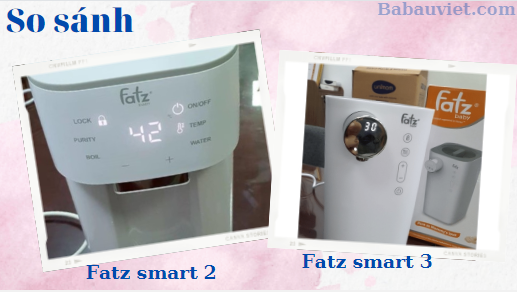 So sánh máy đun nước pha sữa Fatz Smart 2 và Fatz Smart 3 nên chọn loại nào cho bé?