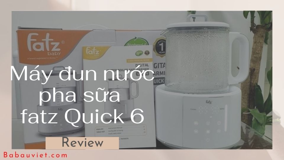Review máy đun nước pha sữa fatz Quick 6. So sánh fatz Quick 5 và fatz Quick 6 nên chọn loại nào