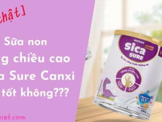 Sua non tang chieu cao Sica Sure Canxi