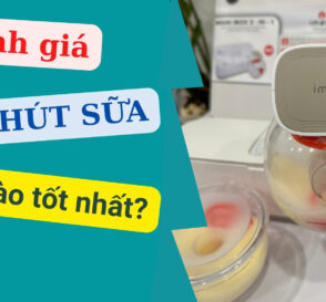 Đánh giá máy hút sữa tốt nhất hiện nay